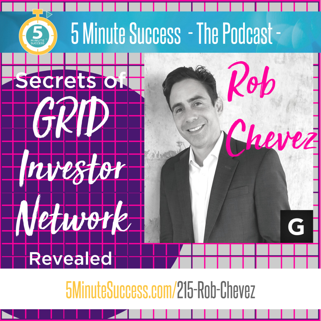 rob chevez 5 minute success