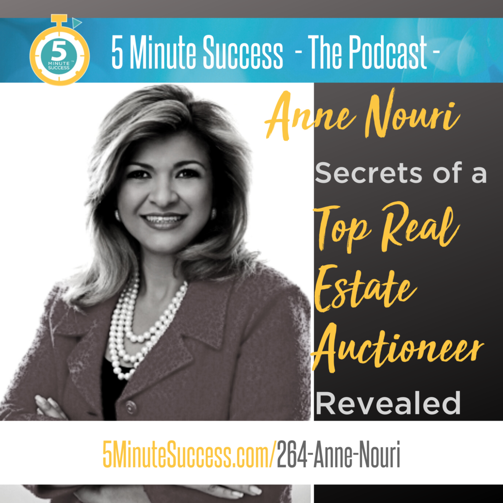 anne nouri 5 minute success