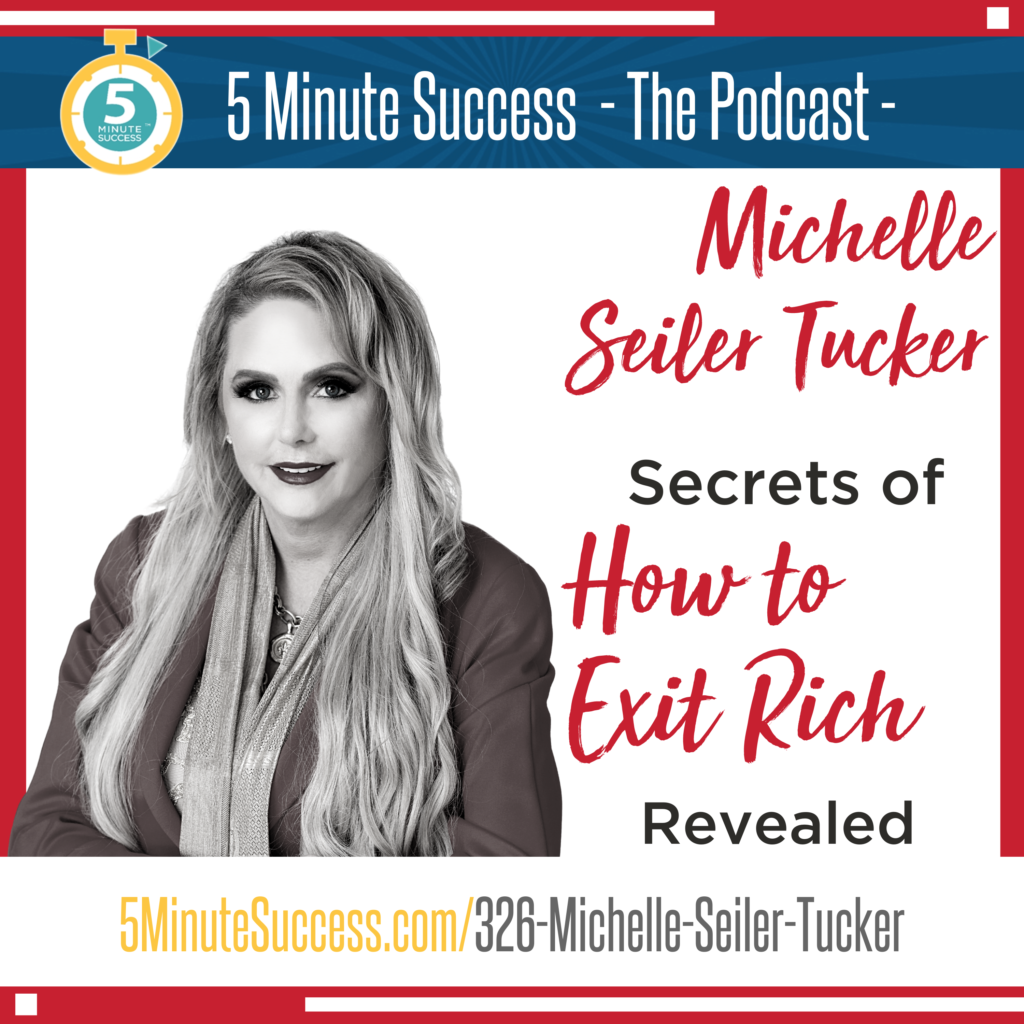 michelle seiler tucker 5 minute success