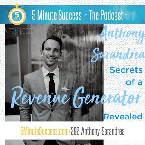 anthony sarandrea 5 minute success