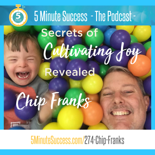 chip franks 5 minute success