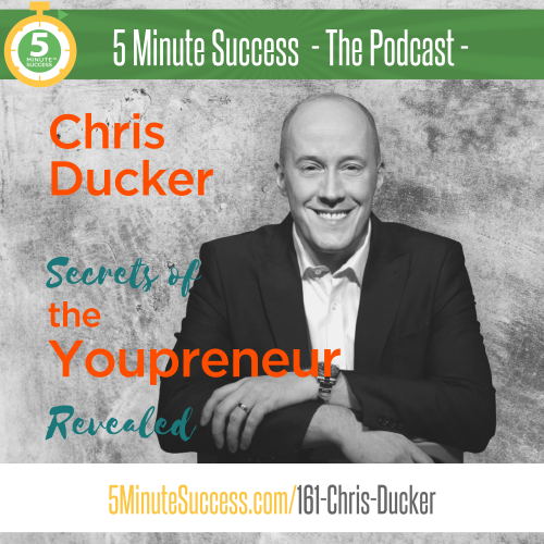 chris ducker 5 minute success