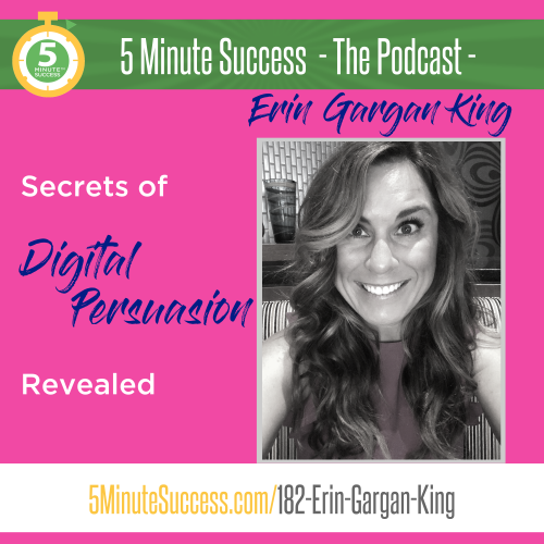 erin gargan king 5 minute success