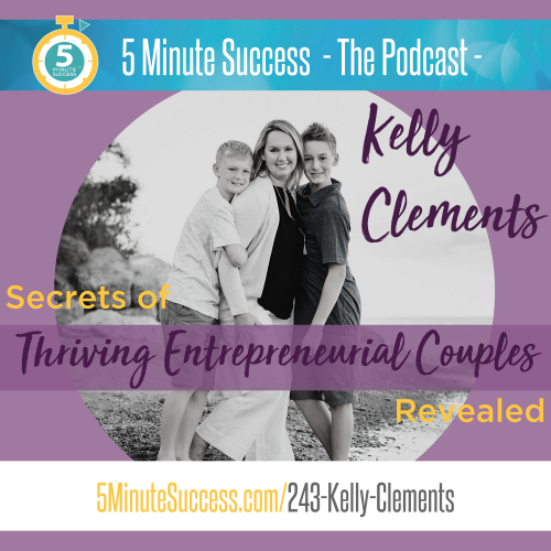 kelly clements 5 minute success