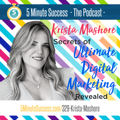 krista mashore 5 minute success