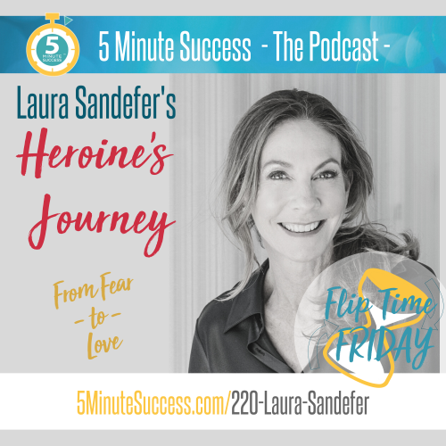 laura sandefer 5 minute success flip time love life