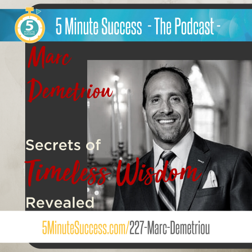 marc demetriou 5 minute success