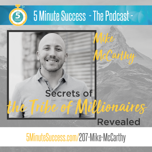 mike mccarthy 5 minute success