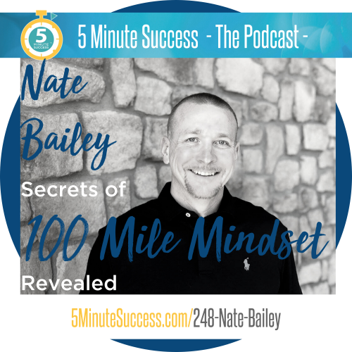 nate bailey 5 minute success