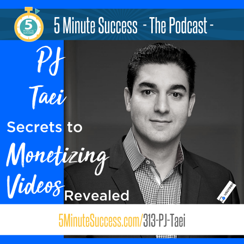 pj taei 5 minute success