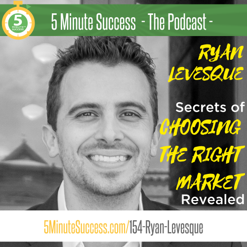 ryan levesque 5 minute success